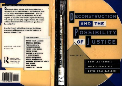 Deconstruction and the Possibility of Justice