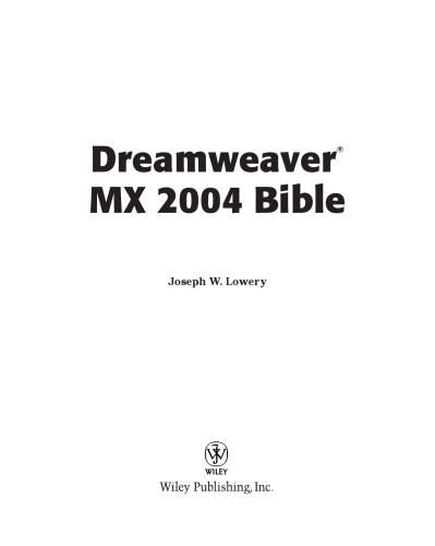 Dreamweaver MX 2004 Bible