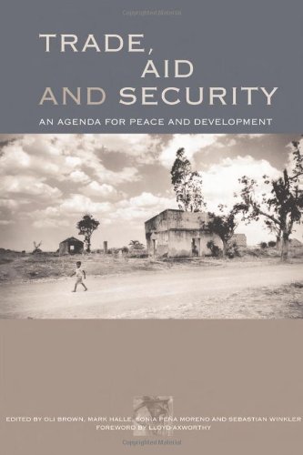 Trade, Aid and Security: An Agenda for Peace and Development