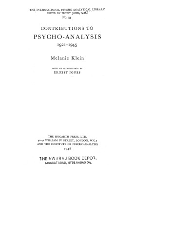 Contributions to psycho-analysis, 1921-1945 (The International psycho-analytical library)