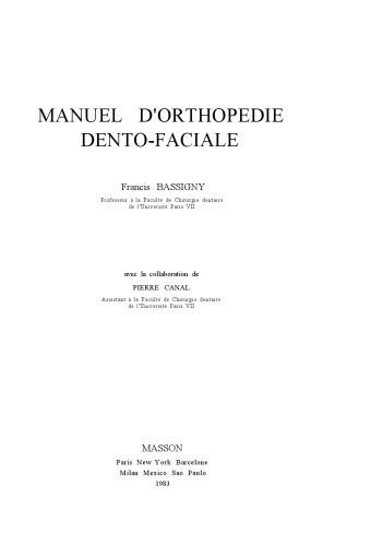 Manuel d'orthopédie dento-faciale, 2e édition