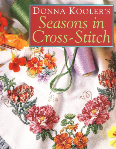 Donna Kooler's Seasons in Cross-Stitch