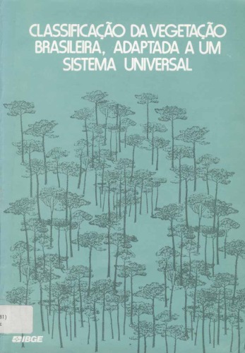 Classificação da vegetação brasileira, adaptada a um sistema universal