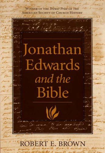 Jonathan Edwards and the Bible