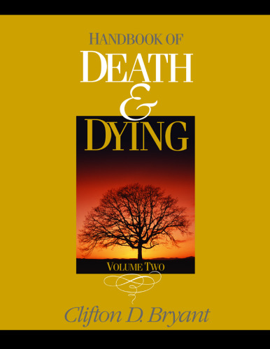 Handbook of Death and Dying (2 Vol. Set)