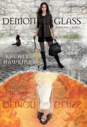 Demonglass (A Hex Hall Novel Book #2)