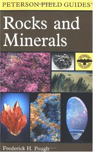 A Field Guide to Rocks and Minerals (Peterson Field Guides)