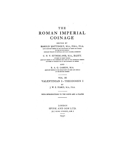 Roman Imperial Coinage, Volume IX: Valentinian I to Theodosius I