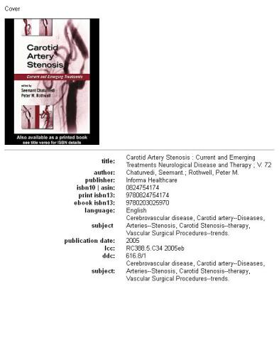 Carotid Artery Stenosis: Current and Emerging Treatments (Neurological Disease and Therapy)