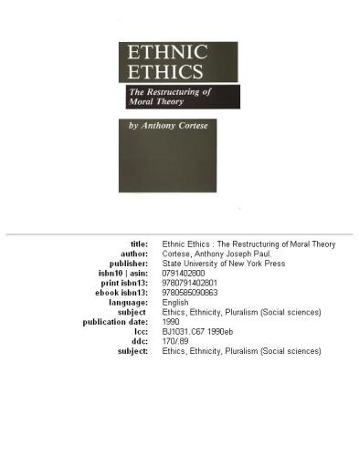 Ethnic Ethics: The Restructuring of Moral Theory