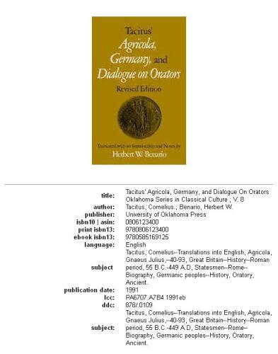 Tacitus' Agricola, Germany, and Dialogue of Orators