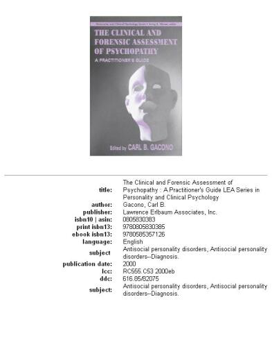 The Clinical and Forensic Assessment of Psychopathy: A Practitioner's Guide (Personality and Clinical Psychology Series)