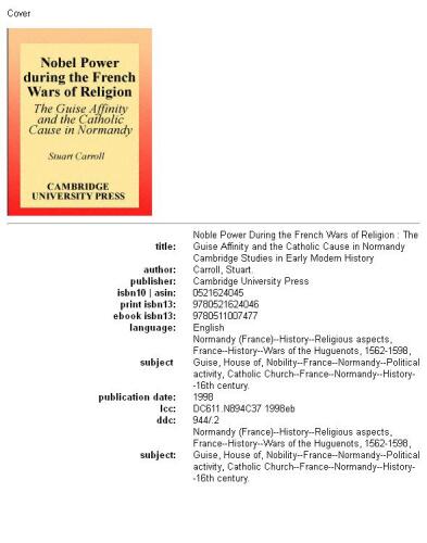 Noble Power during the French Wars of Religion: The Guise Affinity and the Catholic Cause in Normandy