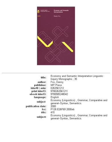 Economy and Semantic Interpretation (Linguistic Inquiry Monographs)