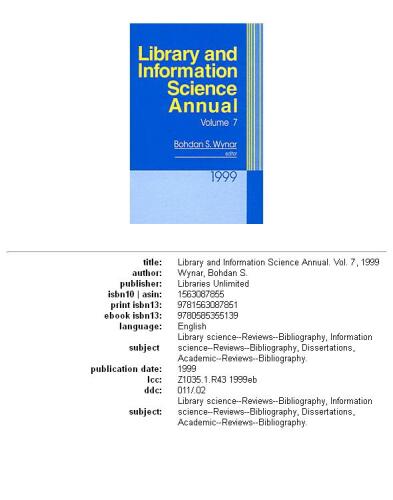 Library and Information Science Annual: 1999 Volume 7