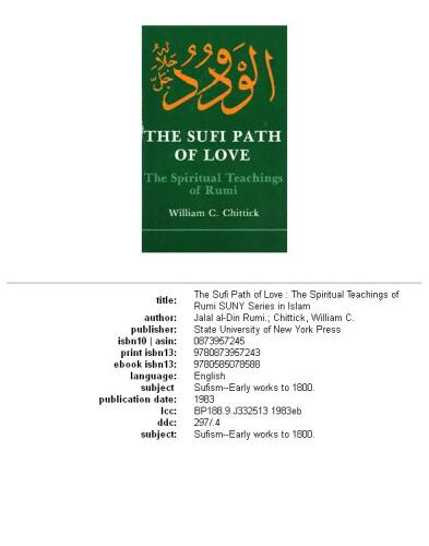 The Sufi Path of Love: The Spiritual Teachings of Rumi