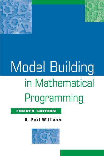 Model Building in Mathematical Programming, 4th Edition