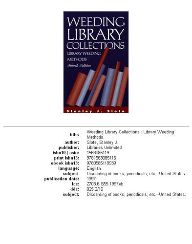 Weeding Library Collections: Library Weeding Methods Fourth Edition