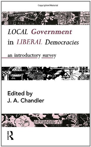 Local Government in Liberal Democracies: An Introductory Survey