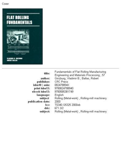 Flat Rolling Fundamentals (Manufacturing Engineering and Materials Processing)