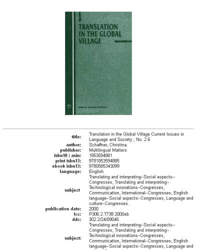 Translation in the Global Village (Current Issues in Language and Society (Unnumbered).)