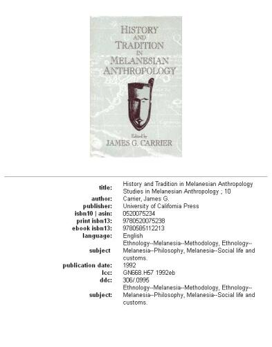 History and Tradition in Melanesian Anthropology (Studies in Melanesian Anthropology, No 10)