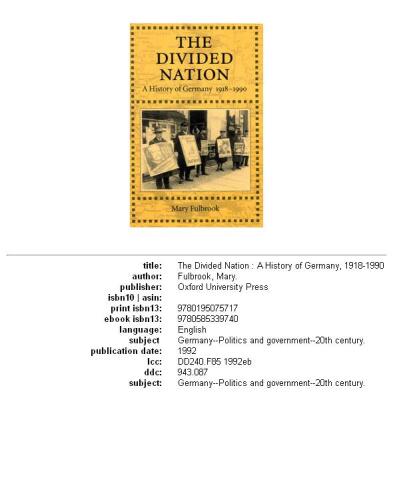 The Divided Nation: A History of Germany, 1918-1990