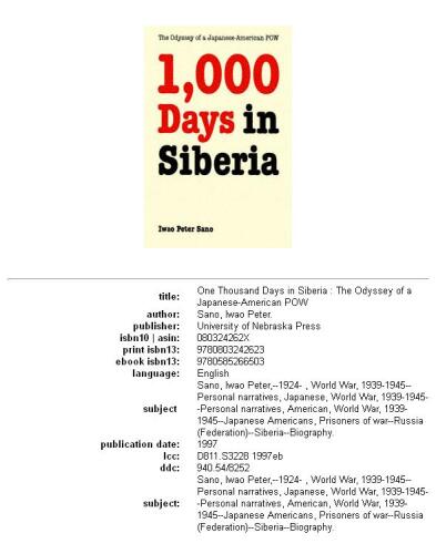 One Thousand Days in Siberia: The Odyssey of a Japanese-American POW