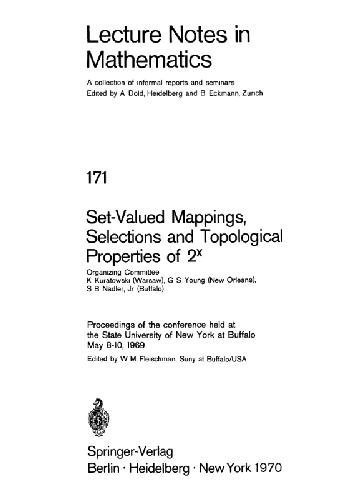 Set-Valued Mappings, Selections and Topological Properties of 2x