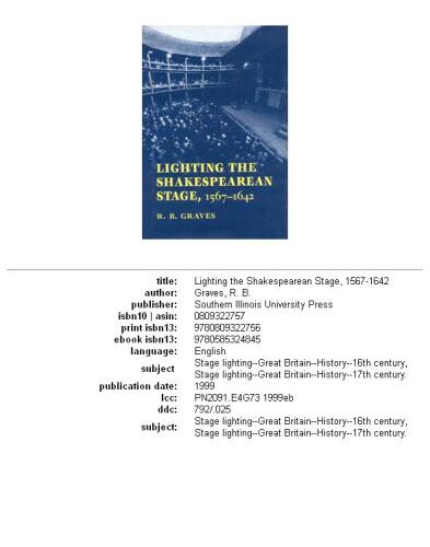 Lighting the Shakespearean Stage, 1567 - 1642