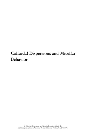 Colloidal Dispersions and Micellar Behavior