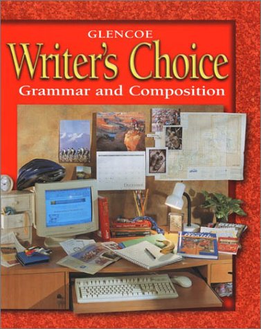 Glencoe Writer's Choice: Grammar and Composition Grade 7