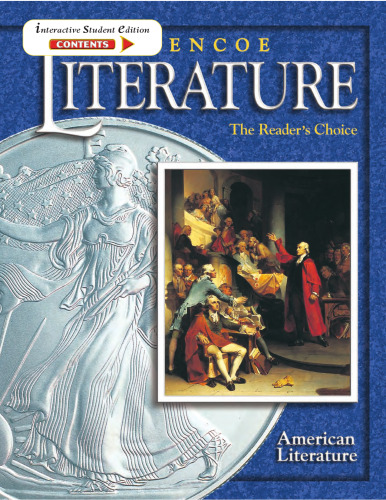 Glencoe Literature Course 6, Grade 11 American Literature : The Reader's Choice