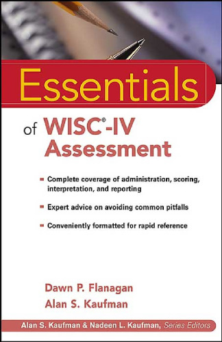 Essentials of WISC-IV Assessment (Essentials of Psychological Assessment)