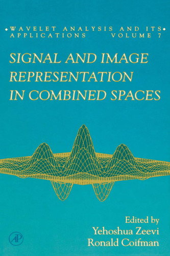 Signal and Image Representation in Combined Spaces