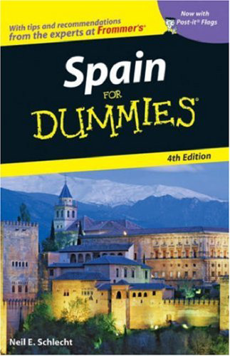 Spain For Dummies, 4th edition (Dummies Travel)