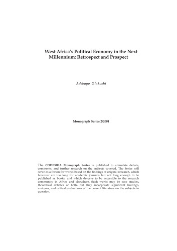 West Africa's Political Economy in the Next Millenium: Retrospect and Prospect (Bellagio Studies in Publishing, 9, 9)