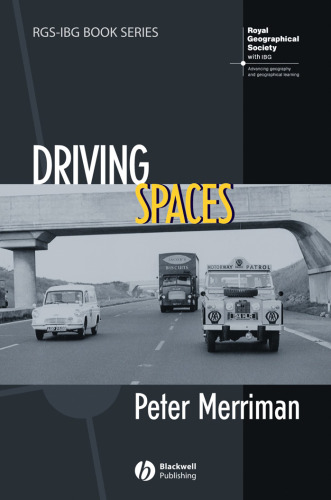 Driving Spaces (RGS-IBG Book Series)