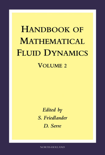 Handbook of Mathematical Fluid Dynamics: Volume 2