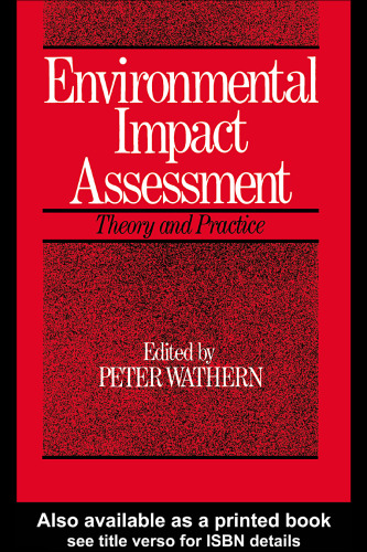 Environmental Impact Assessment: Theory and Practice