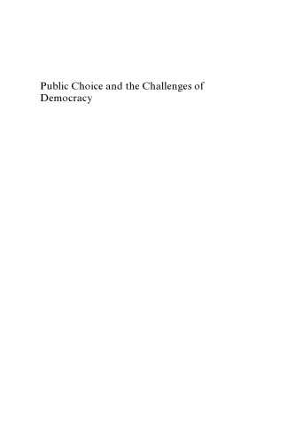 Public Choice and the Challenges of Democracy (New Thinking in Political Economy)