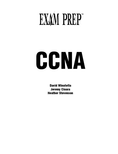 CCNA Exam Prep 2 (Exam 640-801) (Exam Prep 2 (Que Publishing))