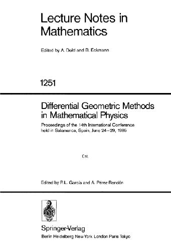 Differential Geometric Methods in Mathematical Physics