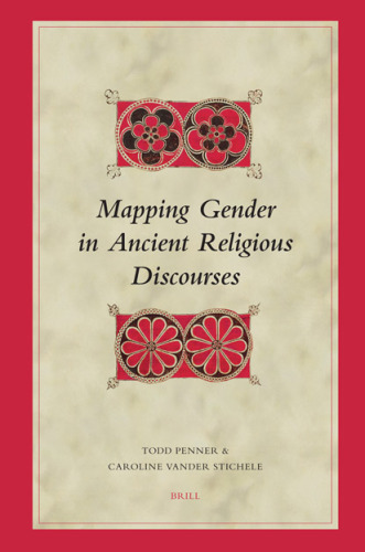 Mapping Gender in Ancient Religious Discourses (Biblical Interpretation Series)