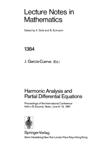 Harmonic Analysis and Partial Differential Equations: Proceedings of the International Conference held in El Escorial, Spain, June 9–13, 1987