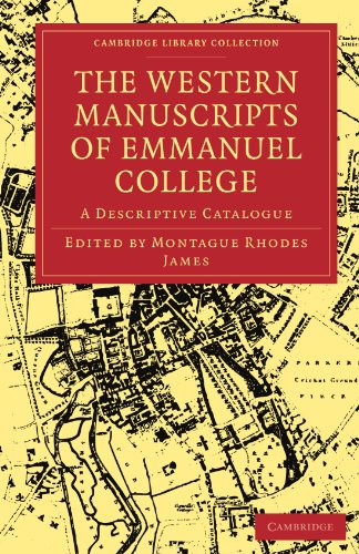 The Western Manuscripts in the Library of Emmanuel College: A Descriptive Catalogue