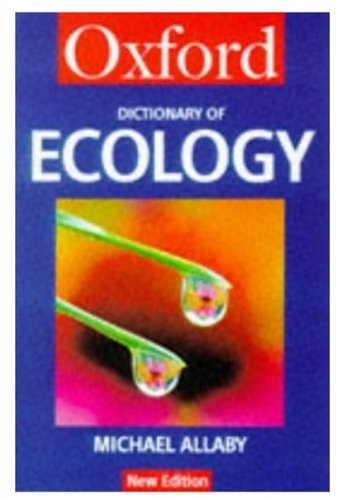 A Dictionary of Ecology (Oxford Paperback Reference)