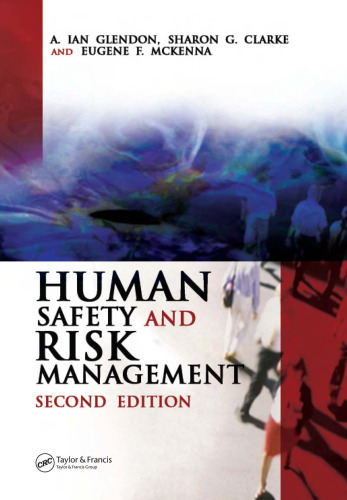 Human Safety and Risk Management, Second Edition