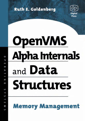 OpenVMS Alpha Internals and Data Structures: Memory Management (HP Technologies)