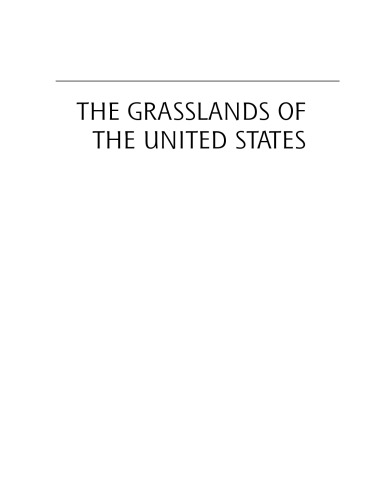 The Grasslands of the United States: An Environmental History (Nature and Human Societies)